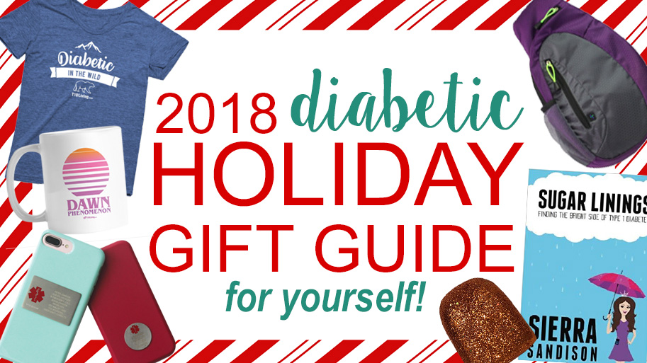 2018 Diabetic Holiday Gift Guide - T1D