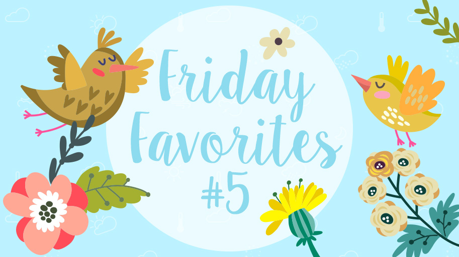 Friday-Favorites-5