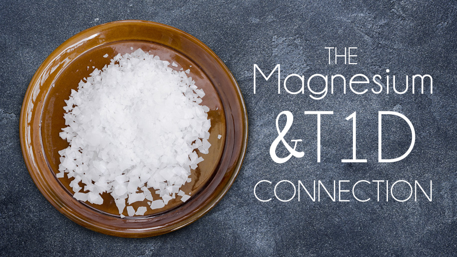 The Magnesium & T1D Connection