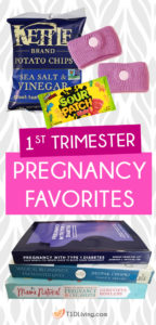 1st Trimester Pregnancy Favorites Pinterest