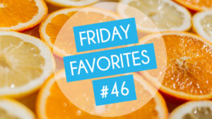 Friday-Favorites-46-Summer