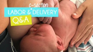 miles labor and c-section delivery