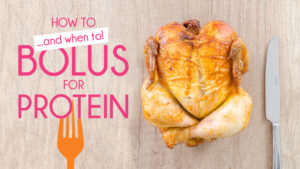 How-to-Bolus-for-Protein-with-Diabetes