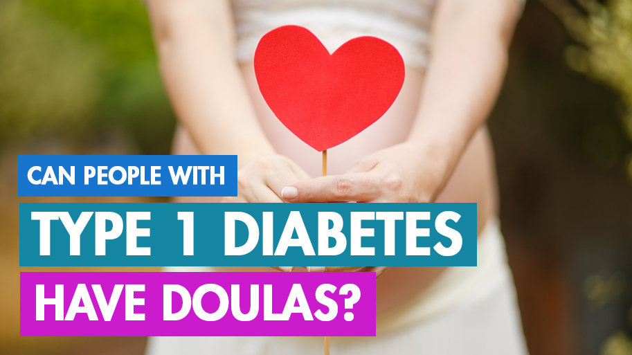 can-people-with-T1D-have-doulas-during-labor