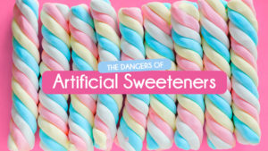 Dangers of Artificial Sweeteners for Diabetics