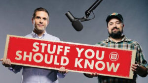 stuff you should know podcast