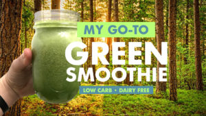 low carb green smoothie