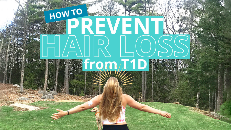Blog Prevent Hair Loss from T1D