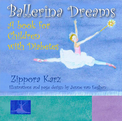 Ballerina Dreams a childrens book about diabetes